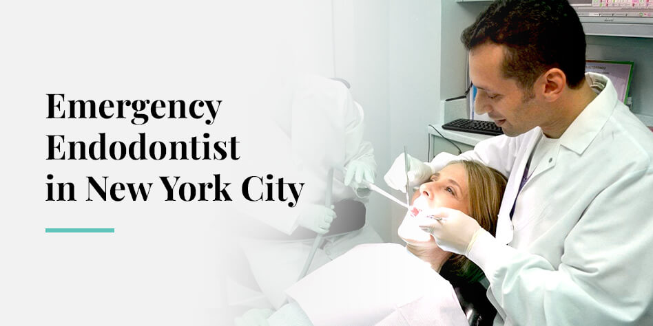 emergency endodontist in new york city